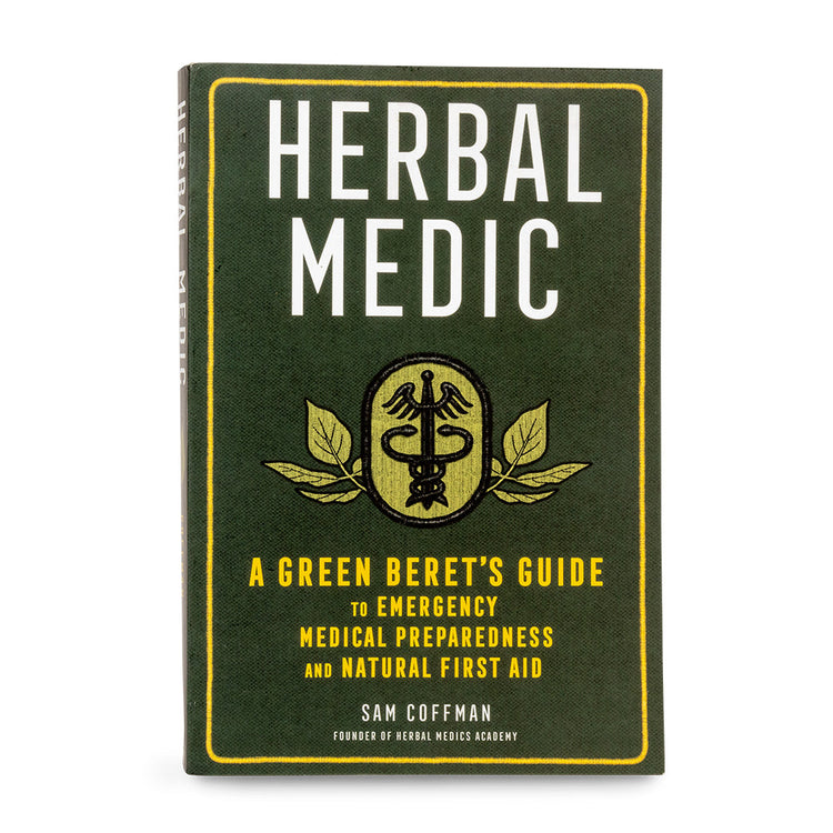 Herbal Medic - A Green Beret's Guide to Emergency Medical Preparedness & Natural First Aid